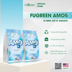 FUGREEN AMO5 - VI SINH XỬ LÝ NITO NƯỚC THẢI