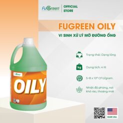 FUGREEN OILY - Vi sinh xử lý mỡ đường ống, bẫy mỡ